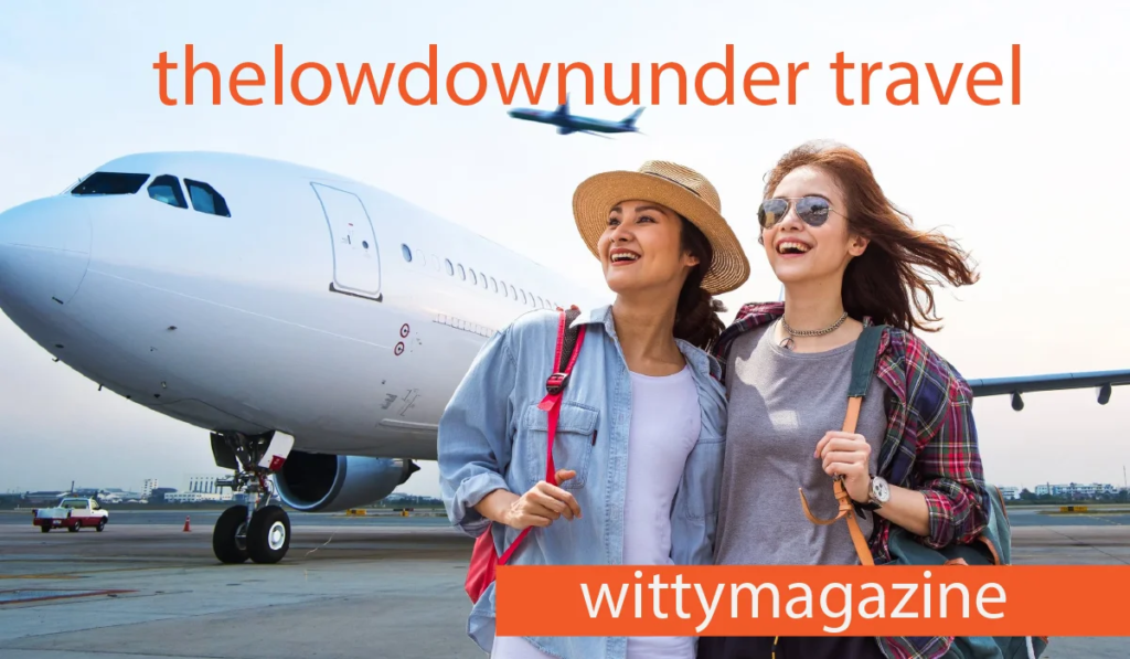 thelowdownunder travel